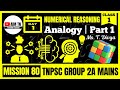 Numerical Reasoning | Class - 1 | Analogy | Part 1 | Ms. T. Divya | Mission 80