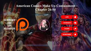 American Comics: Make Up Containment! I Create A Foundation | Chapter 26-50 | Audiobook