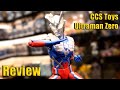 Best Ultraman Zero Figure | Metal Frame | CCS Toys Ultraman Zero Review