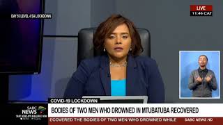 COVID-19 Lockdown | Bodies of two men who drowned in Mtubatuba recovered