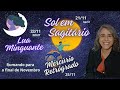 Saiba o que te aguarda o final de Novembro - Sol em Sagitário | Astrologia em Foco