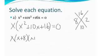 #11 - 7.4 factor to solve Polynomials ex. 2 - Algebra 2