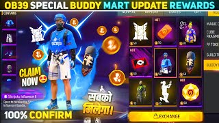 BUDDY MART NEW REWARDS OB39 | FREEFIRE BUDDY MART STORE UPDATE | FF MAX NEW EVENT FREEFIRE NEW EVENT