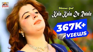 Sheena Gul | Kala Kala De Ratale | Pashto HD Song 2020 | Pashto Songs | Full HD 1080p