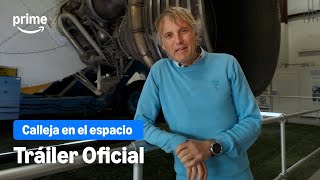 Calleja en el espacio - Tráiler Oficial | Prime Video España