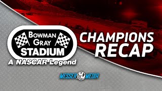 Bowman Gray Stadium - Champions Recap