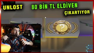 UNLOST 80 BİN TL ELDİVEN ÇIKARTIYOR DÜNYADA EN İYİ 3. ELDİVEN