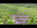 (03) Tswv Hua Lauj Ua Tub Rog 1966-1973