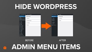 How to Hide Unnecessary Menu Items From WordPress Admin