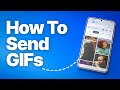 How to Send GIFs on Android (Using the Keyboard)