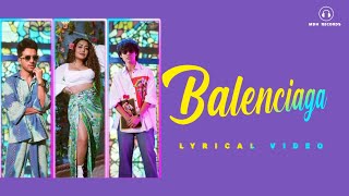 Balenciaga (LYRICS) – Tony Kakkar & Neha Kakkar |  | New Hindi Songs