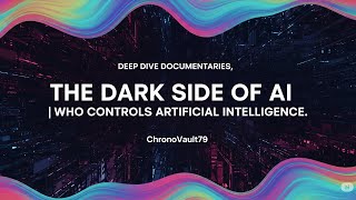 Deep Dive Documentaries The Dark Side Of Ai Ai Artificialintelligence Techdocumentary