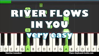 River Flows In You - Yiruma - Very Easy Piano Tutorial