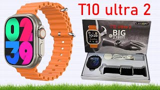 T10 Ultra 2 Smart Watch 2.19 inch Large Infinite Display Full Review And Setup App With Password