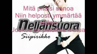 Neljänsuora - Älä unohda minua (Lyrics)