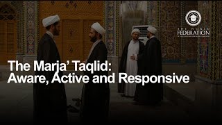 STEPS | The Marja' Taqlid: Aware, Active and Responsive | Series 2 Episode 4