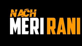 Naach Meri Rani Black Screen Status | Guru Randhawa Feat. Nora Fatehi | Black Screen Status