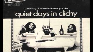 07 Country Joe McDonald-Quiet Days In Clichy II [Quiet Days in Clichy (1970) OST]