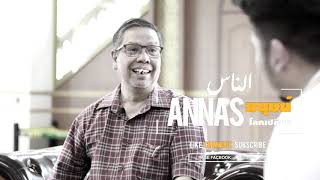 รายการ ANNAS มนุษย์โลกเปลี่ยน  EP.3 บังอามีน (โต๊ะจีน) ทุกวันอาทิตย์