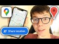 How To Share Your Location On Google Maps - Full Guide