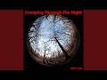 Creeping Through the Night