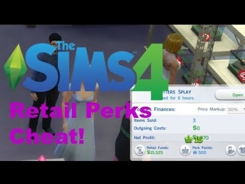 Sims 4: Retail Perks Cheat Sims 4: Retail Perks Cheat