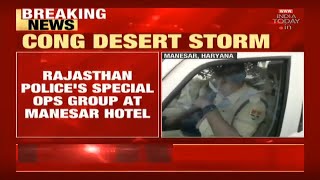 Rajasthan Police SOG Team Arrives At Manesar Hotel Housing Sachin Pilot camp MLAs
