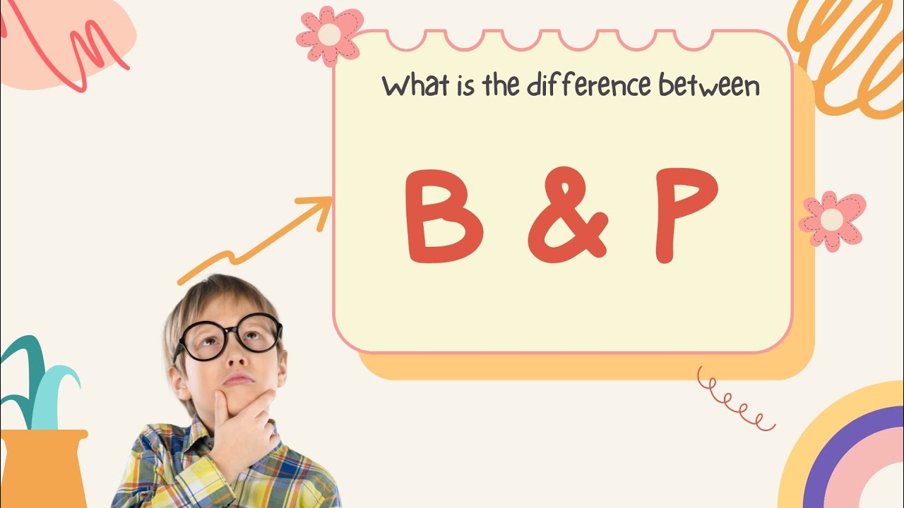 The Difference Between B & P - YouTube