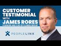 PeopleLinx | Customer Testimonial with James Rores, Founder and CEO of Floriss Group