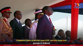 President Ruto presides over KDF recruits pass-out parade in Eldoret