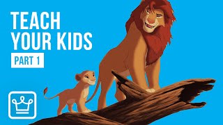 10 Things To TEACH Your KIDS — PART 1