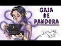 LA CAJA DE PANDORA | Draw My Life