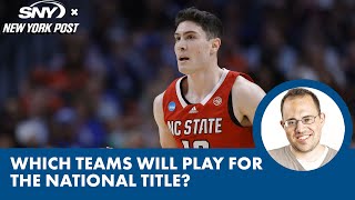 Breaking down the Final Four matchups & predicting which teams will play in the