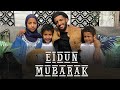 Muad - Eidun Mubarak