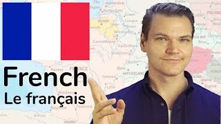 LE FRANÇAIS! The FRENCH Language is Fantastic