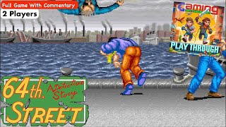 64th Street : A Detective Story - Arcade (with commentary) 64番街 64Bangai