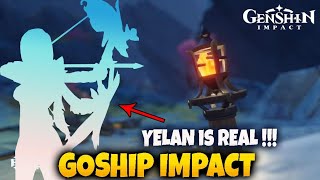 WOW YELAN is Real - v2.6 Sangat Menarik !!! GOSHIP Impact