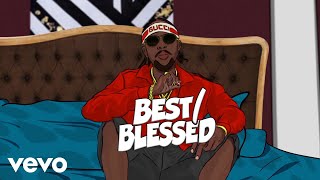 Popcaan - Best/Blessed (Official Lyric Video)