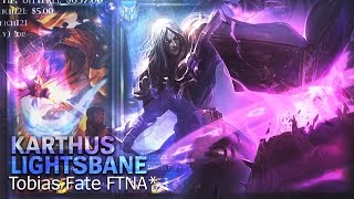 Tobias Fate - Karthus Lightsbane