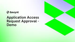 Track 9- Application Access Request Approval - Demo