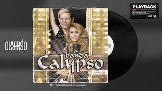 Ouvindo o Rádio - Banda Calypso KARAOKÊ com Backing Vocal