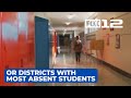 By the numbers: Oregon school districts with most absent students