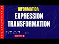 ETL | Informatica Power Center | Expression Transformation | Data Integration Tutorial