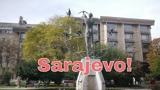 Exploring Amazing Sarajevo!