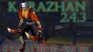 Excalibur-WoW TBC | Karazhan bosses 5+ Mastodon Guild | First Run | HD