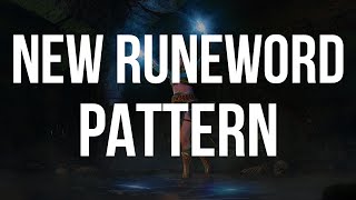 D2R - NEW RUNEWORD - Pattern