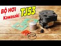 Bộ Hơi Của Máy Cắt Cỏ Kawasaki TJ53 Hàng Rẻ Chất Lượng Tốt Tiết Kiệm Chi Phí