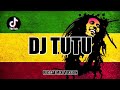 DJ TUTU REGGAE MIX VERSION