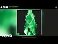 A.CHAL - Love N Hennessy (Audio)