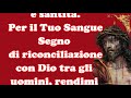 🔴consacrazione al preziosissimo sangue di cristo 🙏🙏🙏💖